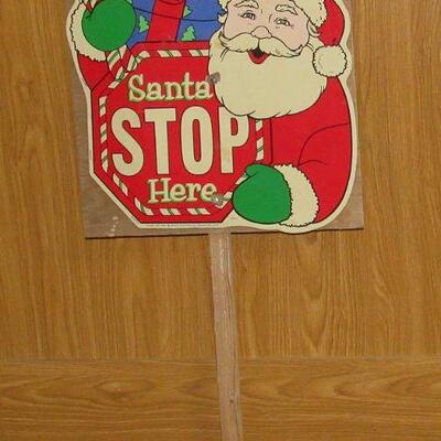 Cute Santa Stop Here Yard Sign - Never Out of Season to Buy Christmas Stuff!