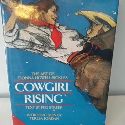 LOT Legends by Donna Howell Sickles & 1st ed. Cowgirl Rising inscribed by Sickles