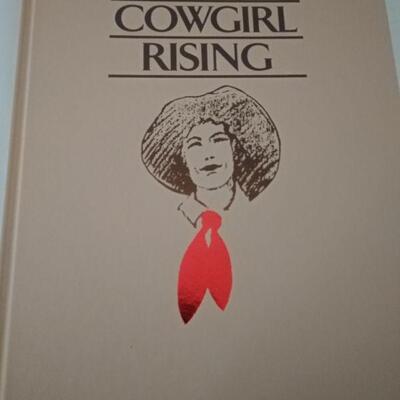 LOT Legends by Donna Howell Sickles & 1st ed. Cowgirl Rising inscribed by Sickles