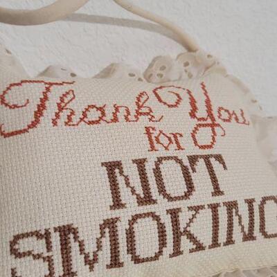 Lot 49: Thank You for Not Smoking Handstitched Pillow