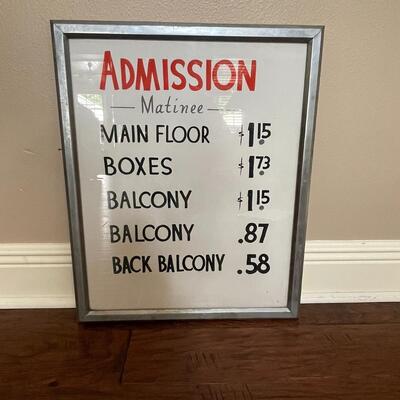 A - Admission “Matinee” Sign From The SAENGER THEATRE - A Piece of History!