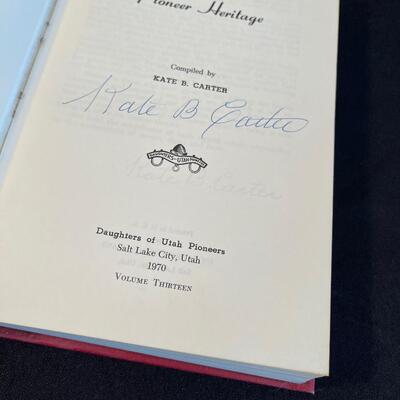 #116 Our Pioneer Heritage Kate B. Carter Signed Edition