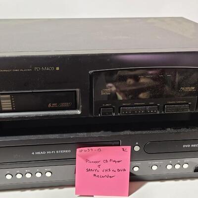 Pioneer 6Cd Player+Sanyo VHS to DVD Recorder -Item# 639-B