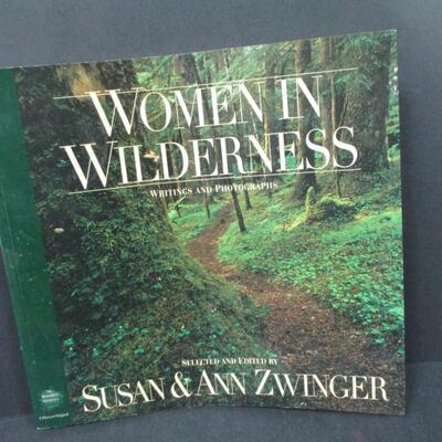 First Edition - Women In Wilderness - Susan & Ann Zwinger