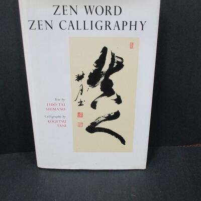 First Edition - Zen Word Zen Calligraphy - Shimano & Tani