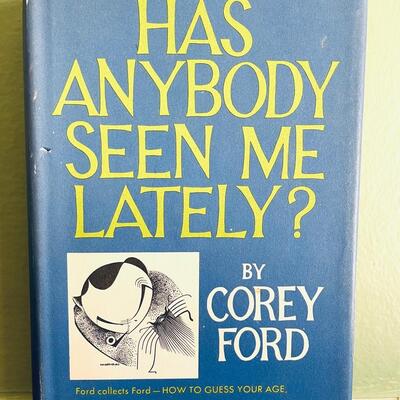 LOT 18 - SIGNED - Has Anybody Seen Me Lately - Corey Ford HB/DJ