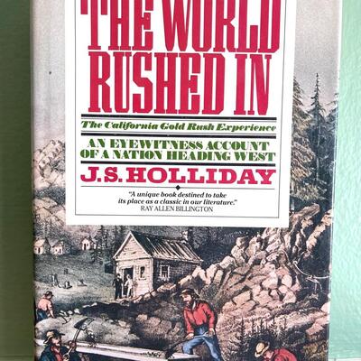 LOT 19 - SIGNED - The World Rushed In - J. S. Holliday HB/DJ