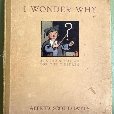 LOT 26 - I Wonder Why - 16 Songs for Children - Words by Dorothy Pleydell-Bouverie