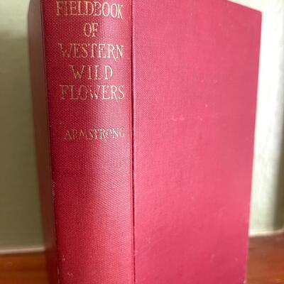 LOT 34 - Field Book of Western Wild Flowers - Margaret Armstrong
