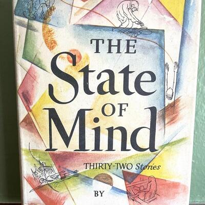 LOT 43 - SIGNED - The State of Mind  - Mark Schorer - Thirty-Two Stories