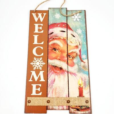 CHRISTMAS IN JULY~WELCOME SANTA HANGING SIGN