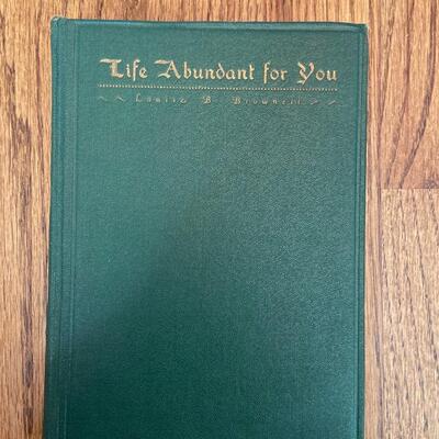 LOT 106 - Life Abundance and Achievement Theme Books, Vintage (3 books), 1895-1928