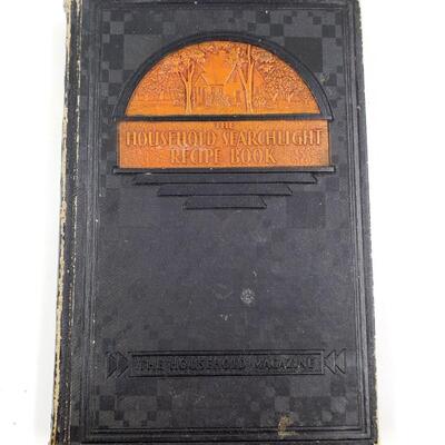 THE HOUSEHOLD SEARCHLIGHT RECIPE BOOK~THE HOUSEHOLD MAGAZINE TOPEKA, KANSAS