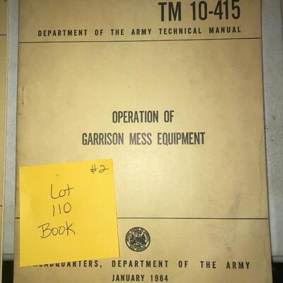 Department of the Army Technical Manual Operation Garrison Mess Equipment TM 10-415 January 1964 (Lot 110)
