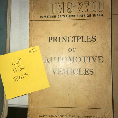 Department of the Army Technical Manual Principles of Automotive Vehicles TM 9-2700 November 1947  (Lot 112)