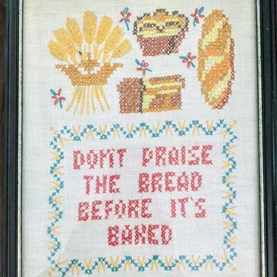 Vintage Cross stitch embroidery Sampler Sign Don't Praise the bread before it's baked