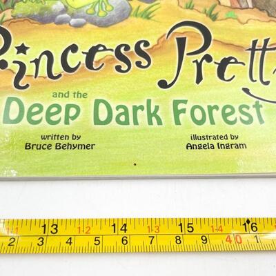 â€œPRINCESS PRETTY AND THE DEEP DARK FORESTâ€ PICTURE BOOK BY BRUCE BEHYMER