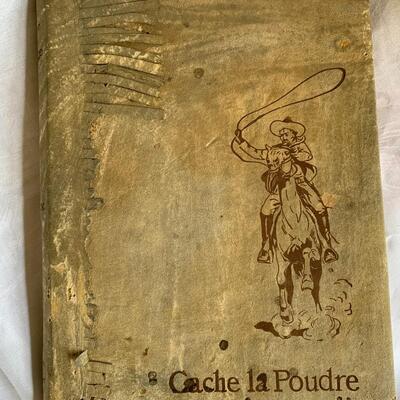 Cache la Poudre - 1905 (#199/500) The Romance of a Tenderfoot in the Days of Custer
