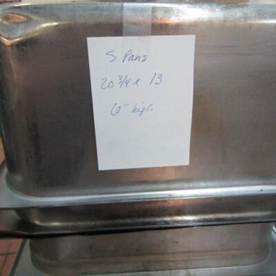 5 Stainless Steel Pans- 20 3/4