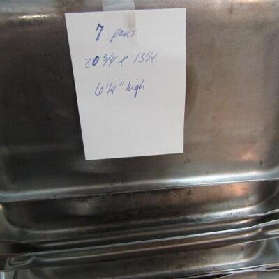7 Stainless Steel Pans- 20 3/4