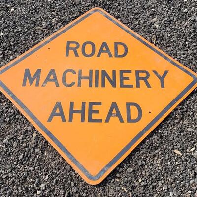 Lot 48: Heavy Duty 3 Foot ROAD MACHINERY AHEAD Aluminum Safety Sign 