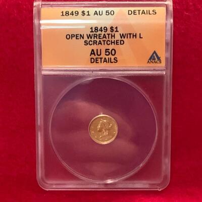 AU50 1849 OPEN WREATH SLABBED AND GRADED GOLD DOLLAR 