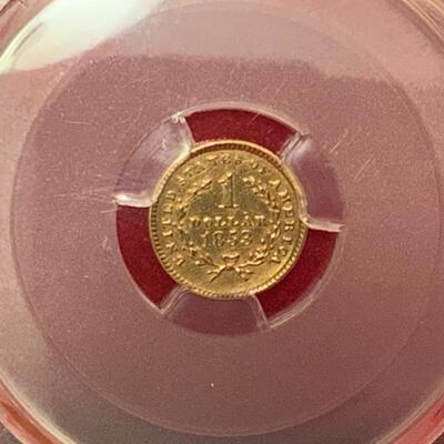 1853 SLABBED AND PCGS GRADED ALMOST UNCIRCULATED AU GOLD DOLLAR