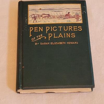 Lot 179: 1902 "Pen Pictures of the Plains" by Sarah Elizabeth Howard