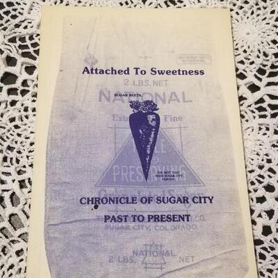 Lot 389: Vintage Attached to Sweetness Chronicle of Sugar City Past to Present