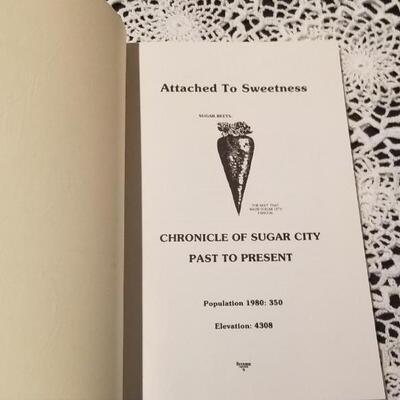 Lot 389: Vintage Attached to Sweetness Chronicle of Sugar City Past to Present