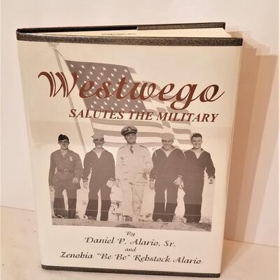 Lot #191  Westwego Salutes the Military - out of print book