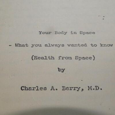 Nasa Paper writing by Charles A. Berry M.D. 
