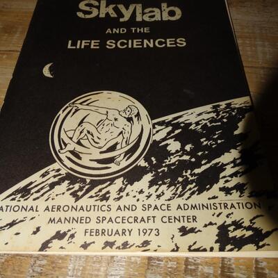 1973 Skylab and the LIFE SCIENCES
