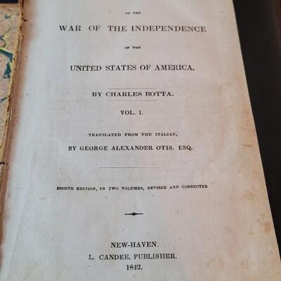 Lot 279: (2) Antique 1840's VOLUME 1 & 2 HISTORY OF THE WAR OF THE INDEPENDENCE OF THE UNITED STATES OF AMERICA by Charles Botta