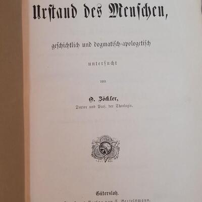 Lot 300:  Antique 1879 German Book  (The Doctrine of the Origin of Man, Historically and Dogmatically and Apologetically Investigated)