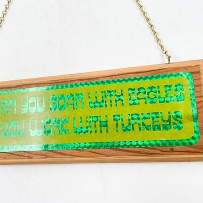 FUNNY â€œWORK WITH TURKEYSâ€ DECORATIVE WOODEN SIGN
