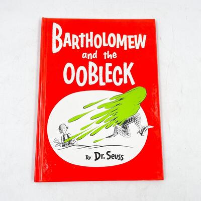 DR. SUESS â€œBARTHOLOMEW AND THE OOBLECKâ€ HARDBACK PICTURE BOOK