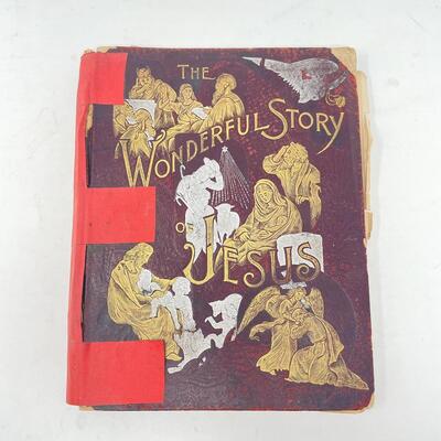 1890 â€œTHE WONDERFUL STORY OF JESUSâ€ PICTURE BOOK FOR KIDS