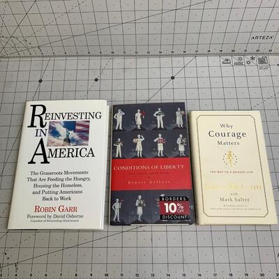 #92 Reinvesting In America, Conditions of Liberty & Why Courage Matters Books