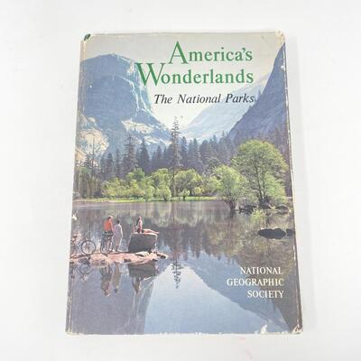 1959 â€œAMERICAâ€™S WONDERLANDS - THE NATIONAL PARKSâ€ - NATIONAL GEOGRAPHIC SOCIETY - LARGE HARDBACK BOOK