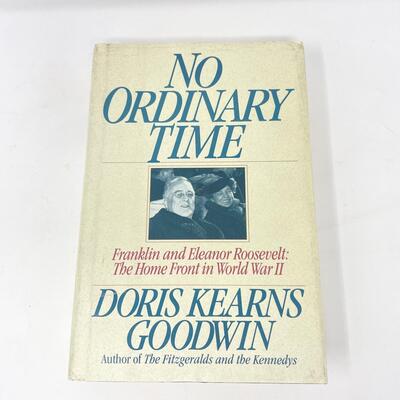 1994 â€œNO ORDINARY TIMEâ€ BY DORIS KEARNS GOODWIN HARDBACK BOOK - FRANKLIN AND ELEANOR ROOSEVELT