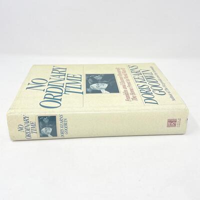 1994 â€œNO ORDINARY TIMEâ€ BY DORIS KEARNS GOODWIN HARDBACK BOOK - FRANKLIN AND ELEANOR ROOSEVELT