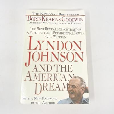 1991 â€œLYNDON JOHNSON AND THE AMERICAN DREAMâ€ BY DORIS KEARNS GOODWIN PAPERBACK BOOK