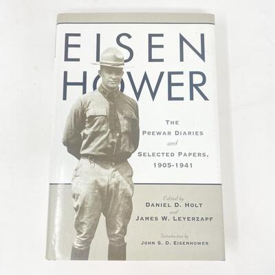 1998 â€œEISENHOWER: THE PREWAR DIARIES AND SELECTED PAPERS, 1905-1941â€ HARDBACK BOOK