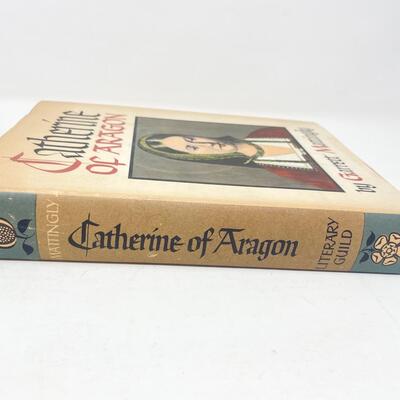 1941 â€œCATHERINE OF ARAGONâ€ BY GARRETT MATTINGLY HARDBACK BOOK