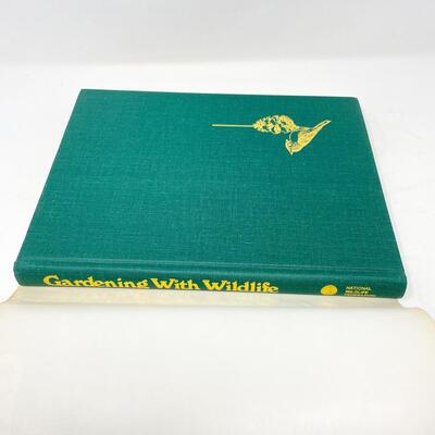 1974 â€œGARDENING WITH WILDLIFEâ€ - NATIONAL WILDLIFE FEDERATION - LARGE HARDBACK BOOK