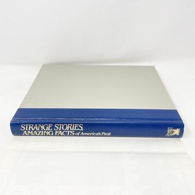 1989 READERâ€™S DIGEST â€œSTRANGE STORIES, AMAZING FACTS OF AMERICAâ€™S PASTâ€ LARGE HARDBACK BOOK