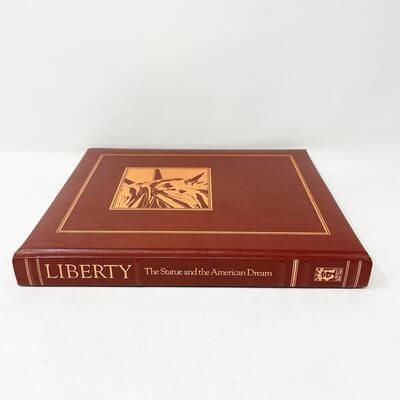1985 â€œLIBERTY: THE STATUE AND THE AMERICAN DREAMâ€ LARGE HARDBACK BOOK