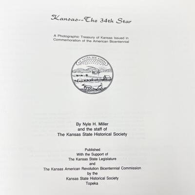 1977 â€œKANSAS: THE THIRTY-FOURTH STARâ€ LARGE HARDBACK BOOK