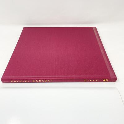 *SIGNED, 1ST EDITION & PRINTING* 2002 â€œFOREVER KANSAS!â€ - KANSAS! MAGAZINE - LARGE HARDBACK BOOK